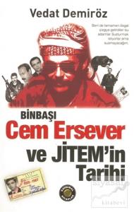 Binbaşı Cem Ersever ve Jitem'in Tarihi
