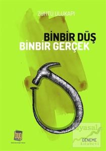 Binbir Düş Binbir Gerçek