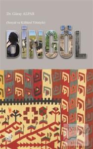 Bingöl - Sosyal ve Kültürel Yönüyle