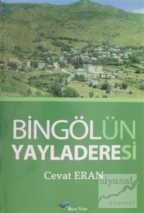 Bingölün Yayladeresi