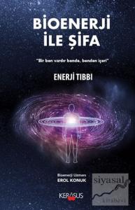 Bioenerji İle Şifa