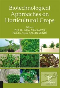 Biotechnological Approaches on Horticultural Crops