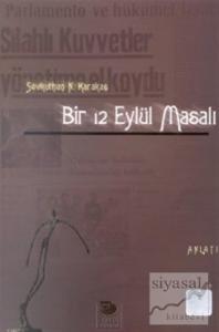 Bir 12 Eylül Masalı