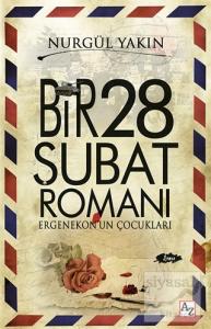 Bir 28 Şubat Romanı