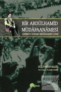 Bir Abdülhamid Müdafaanamesi