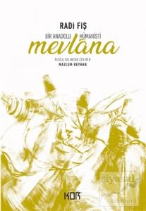 Bir Anadolu Hümanisti Mevlana