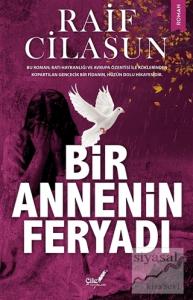 Bir Annenin Feryadı