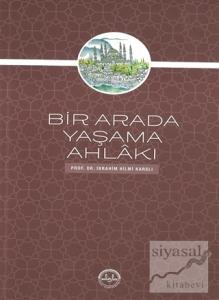 Bir Arada Yaşama Ahlakı