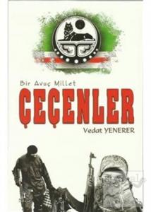 Bir Avuç Millet : Çeçenler