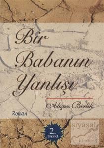 Bir Babanın Yanlışı