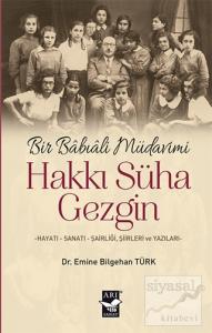 Bir Babıali Müdavimi Hakkı Süha Gezgin
