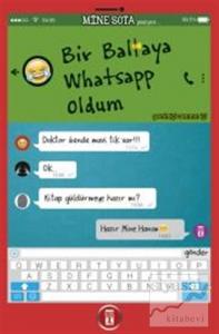 Bir Baltaya Whatsapp Oldum