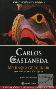 Bir Başka Gerçeklik Bir Başka Gerçeklik