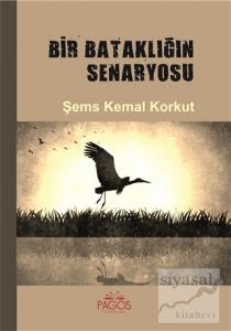 Bir Bataklığın Senaryosu