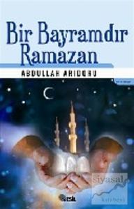 Bir Bayramdır Ramazan