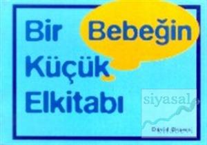 Bir Bebeğin Küçük Elkitabı