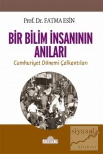 Bir Bilim İnsanının Anıları