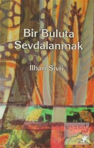 Bir Buluta Sevdalanmak