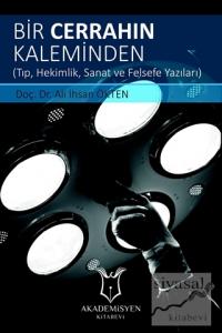 Bir Cerrahın Kaleminden