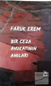 Bir Ceza Avukatının Anıları
