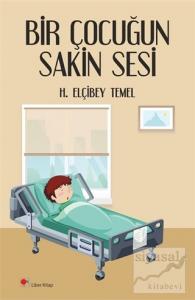 Bir Çocuğun Sakin Sesi