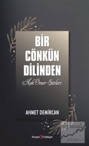Bir Cönkün Dilinden