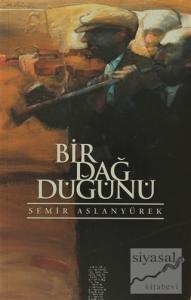 Bir Dağ Düğünü