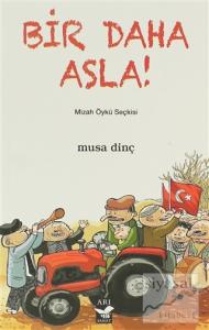 Bir Daha Asla!