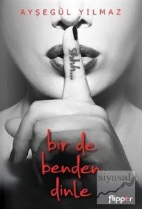 Bir de Benden Dinle