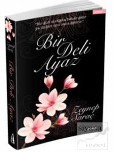 Bir Deli Ayaz