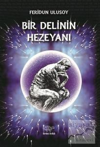 Bir Delinin Hezeyanı