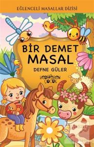 Bir Demet Masal - Eğlenceli Masallar Dizisi
