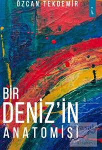 Bir Deniz'in Anatomisi