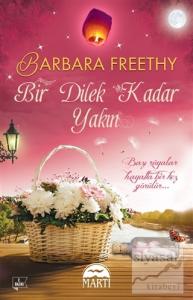 Bir Dilek Kadar Yakın