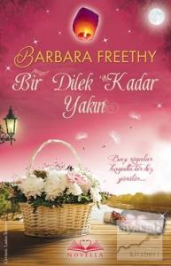 Bir Dilek Kadar Yakın