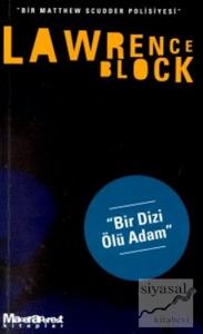 Bir Dizi Ölü Adam - Bir Matthew Scudder Polisiyesi