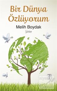 Bir Dünya Özlüyorum