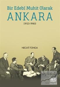 Bir Edebi Muhit Olarak Ankara