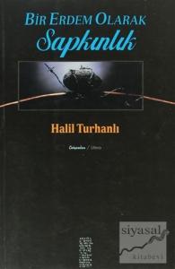 Bir Erdem Olarak Sapkınlık