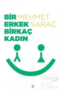 Bir Erkek Birkaç Kadın