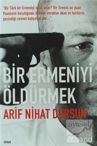 Bir Ermeniyi Öldürmek