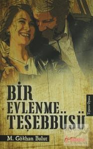 Bir Evlenme Teşebbüsü