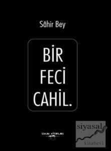 Bir Feci Cahil