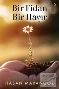 Bir Fidan Bir Hayır