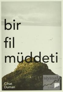 Bir Fil Müddeti