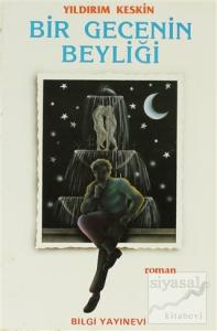 Bir Gecenin Beyliği