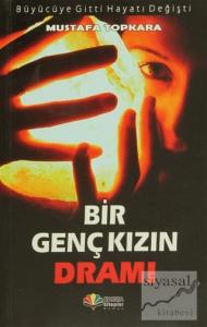 Bir Genç Kızın Dramı