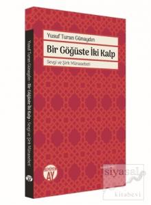 Bir Göğüste İki Kalp