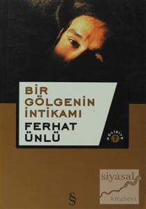Bir Gölgenin İntikamı