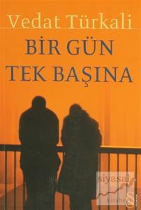 Bir Gün Tek Başına